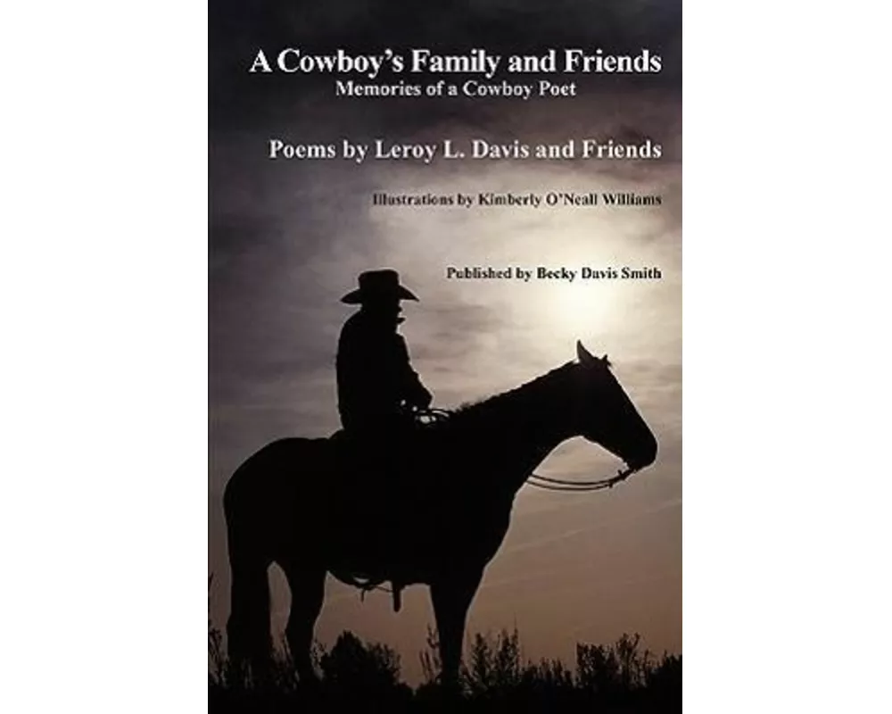 A Cowboy's Family and Friends