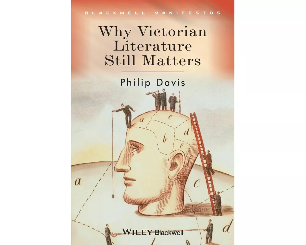 Why Victorian Literature Still Matters