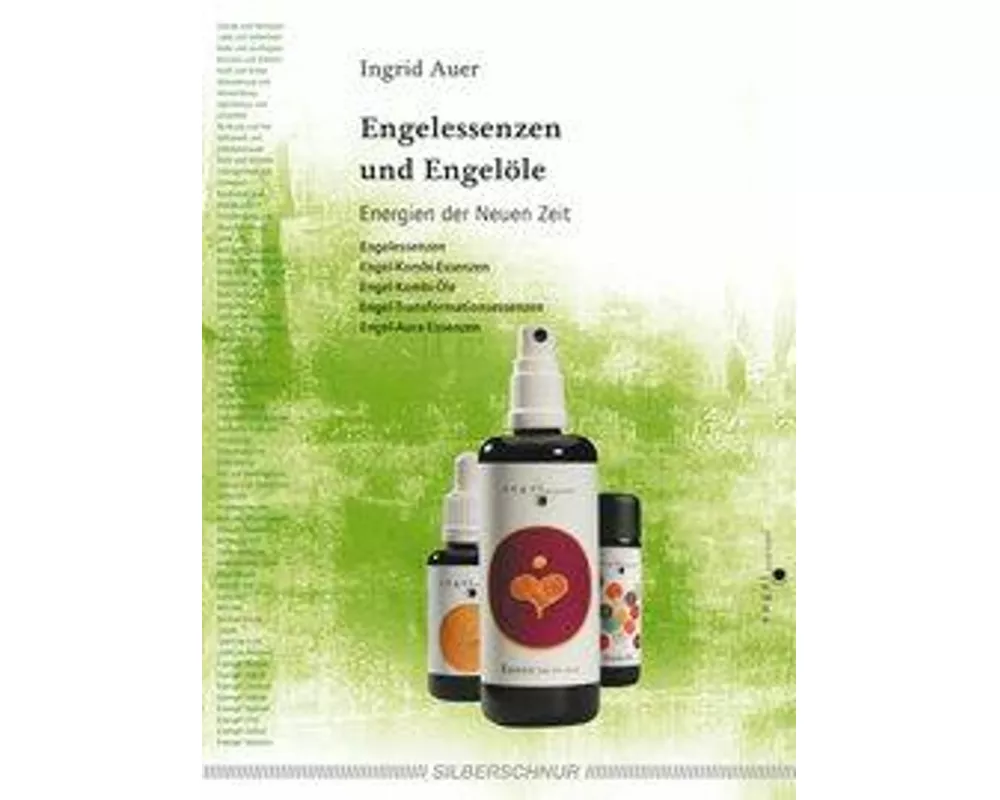 Engelessenzen und Engelöle