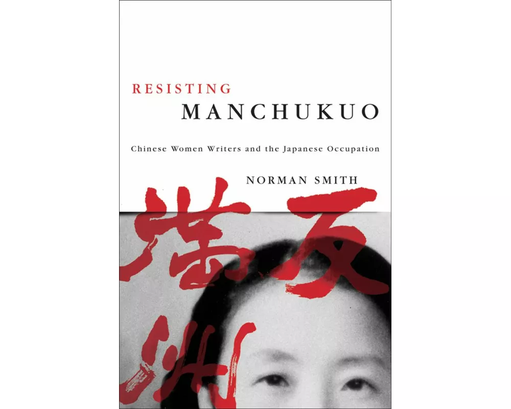 Resisting Manchukuo