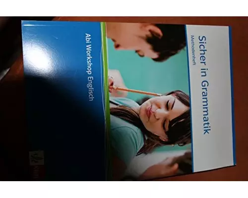 Abi Workshop. Englisch. Sicher in Grammatik. Methodenheft mit CD-ROM. Klasse 10 (G8), Klasse 11 (G9)