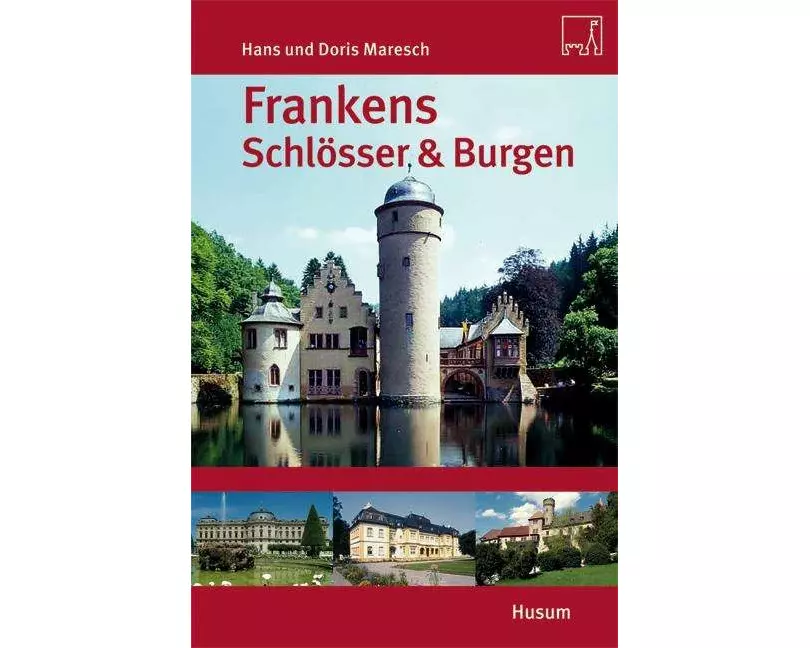 Frankens Schlösser & Burgen