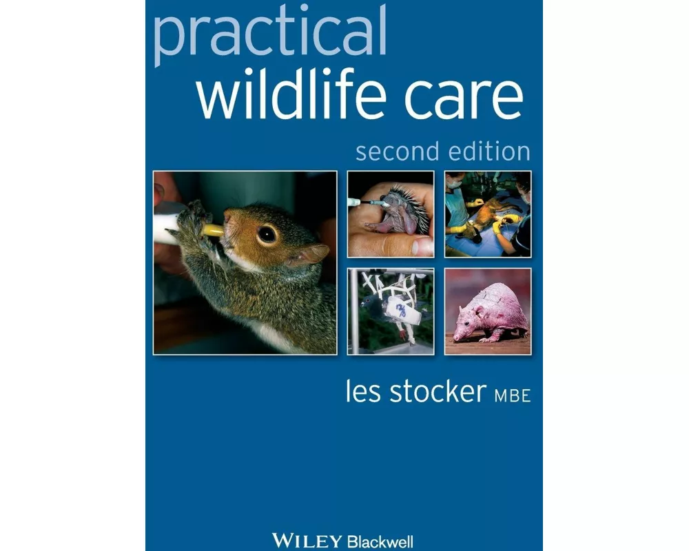 Practical Wildlife Care