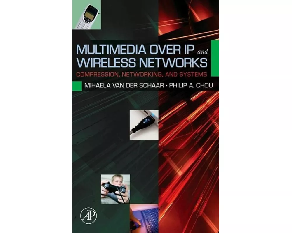 Multimedia over IP and Wireless Networks