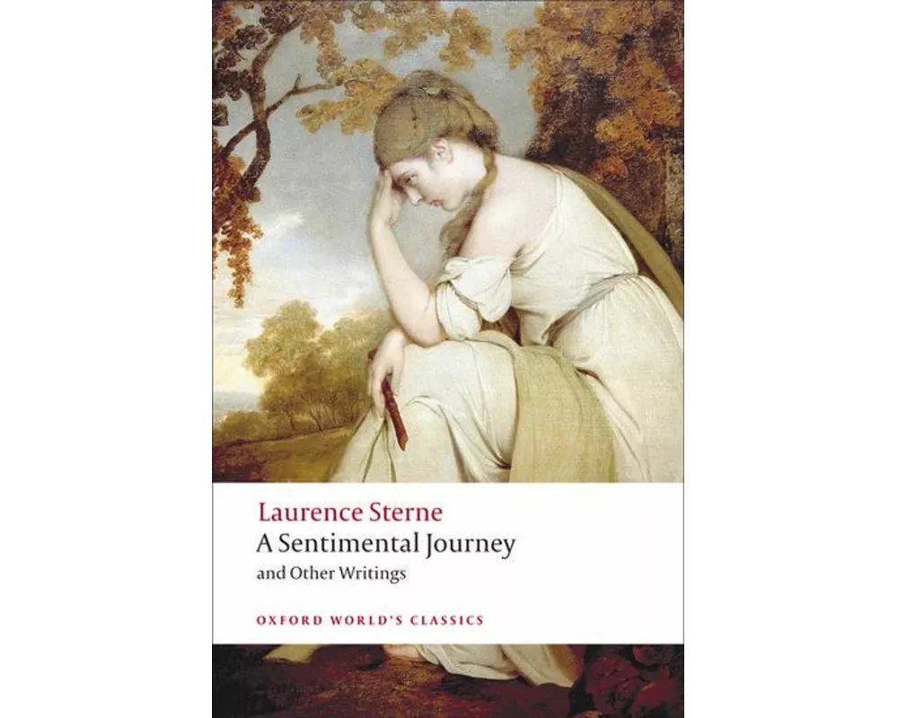 A Sentimental Journey and Other Writings
