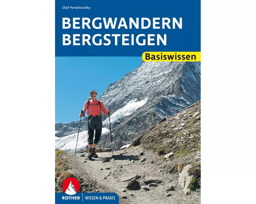Bergwandern - Bergsteigen