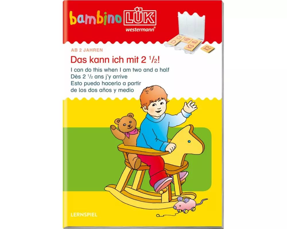 Das kann ich ab 2 1/2!