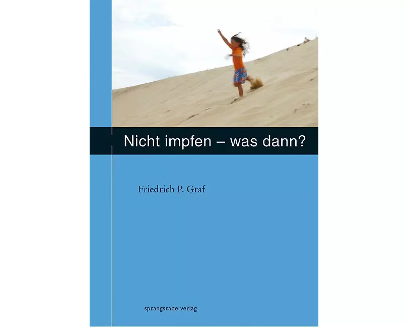 Nicht Impfen - was dann ?