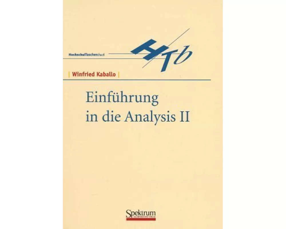 Einführung in die Analysis II