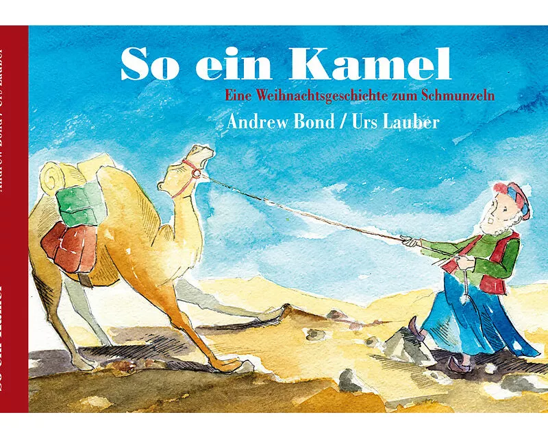 So ein Kamel, Bilderbuch
