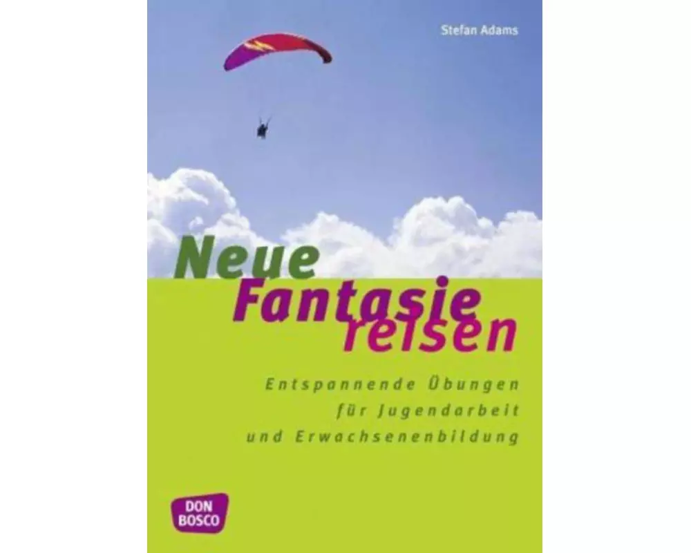 Neue Fantasiereisen