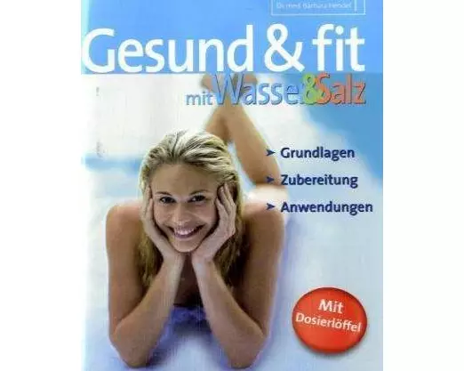 Gesund und fit mit Wasser und Salz