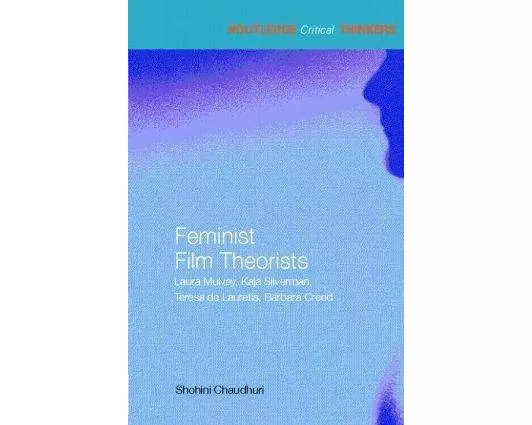 Feminist Film Theorists