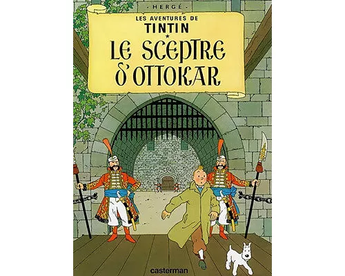 Les Aventures de Tintin. Le sceptre d'Ottokar