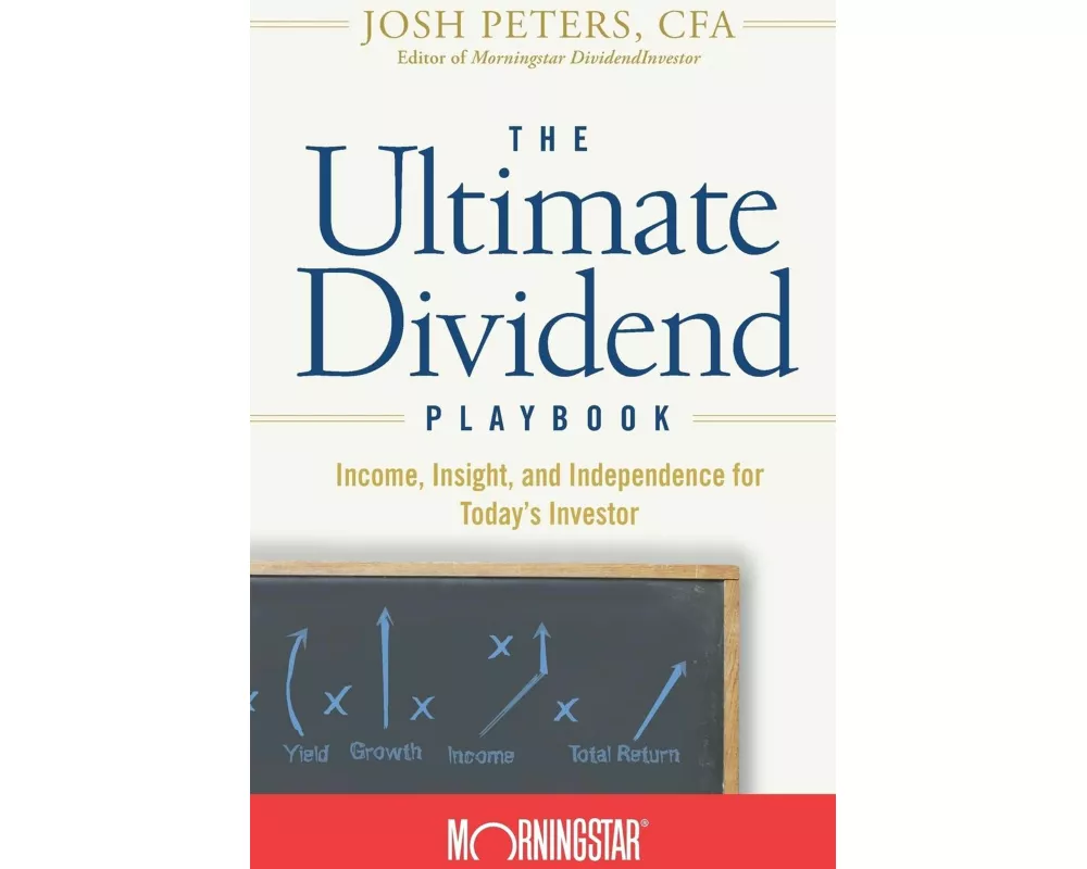 The Ultimate Dividend Playbook