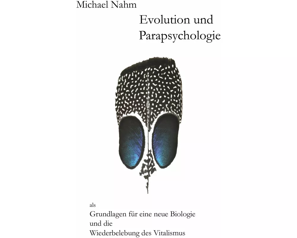Evolution und Parapsychologie
