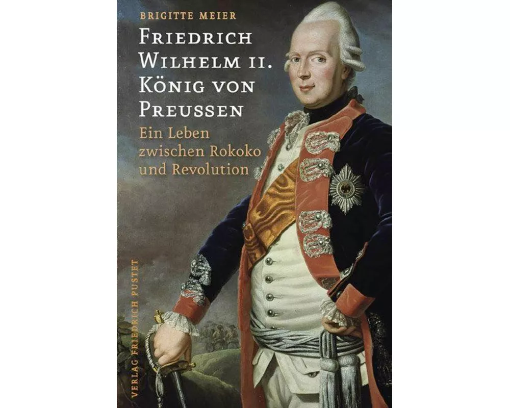 Friedrich Wilhelm II. König von Preussen (1744-1797)