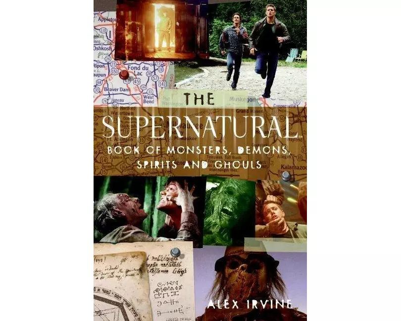 The "Supernatural" Book of Monsters, Spirits, Demons, and Ghouls