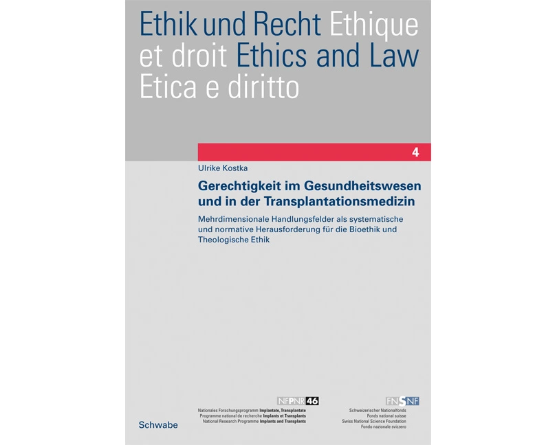Gerechtigkeit im Gesundheitswesen und in der Transplantationsmedizin