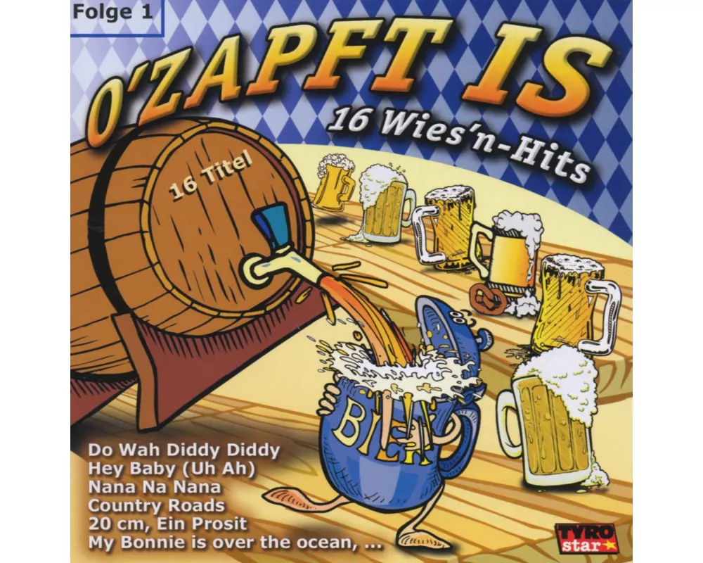 O'zapft Is-16 Wies'n Hits