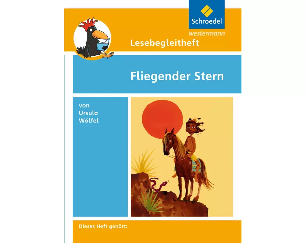 Lesebegleitheft zum Titel Fliegender Stern von Ursula Wölfel