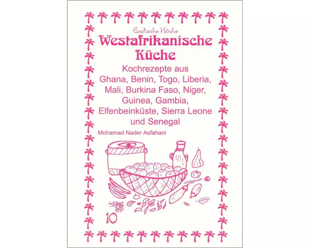 Westafrikanische Küche
