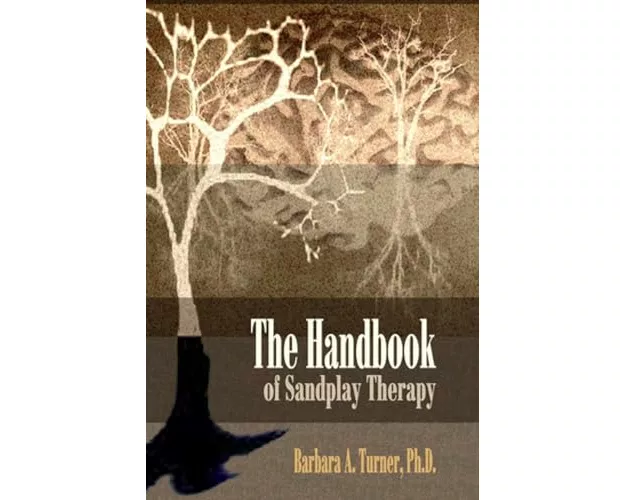 The Handbook of Sandplay Therapy