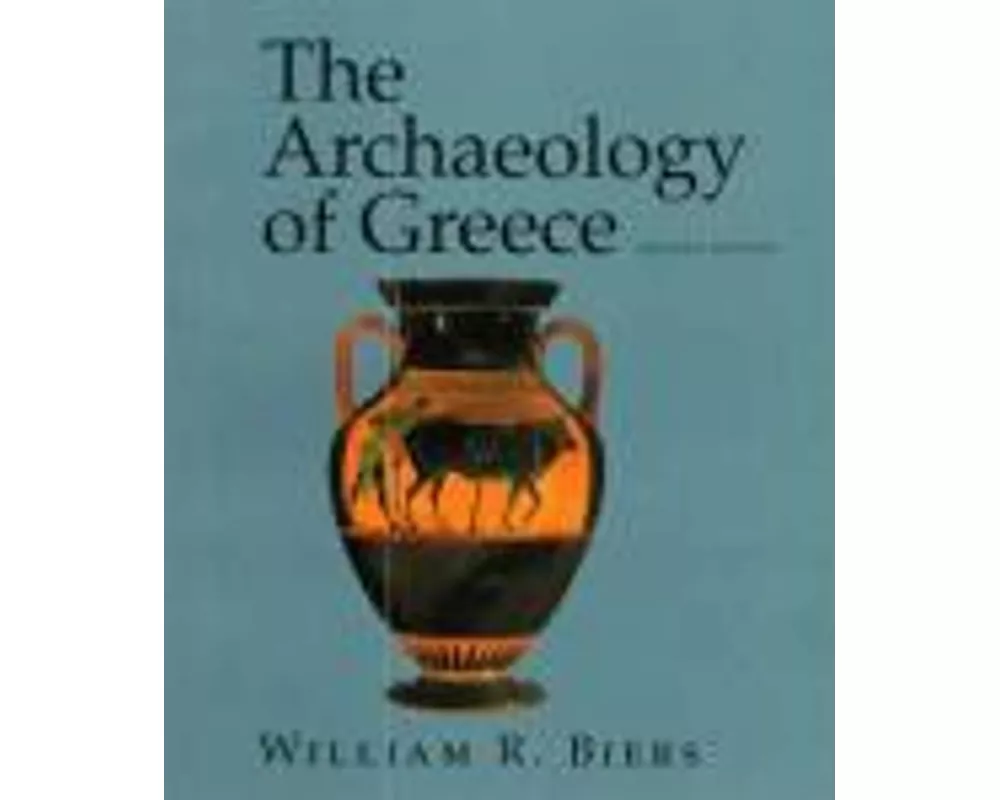 The Archaeology of Greece