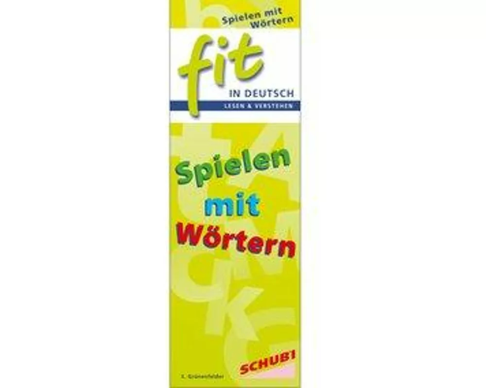 Lesen & Verstehen. Spielen mit Wörtern