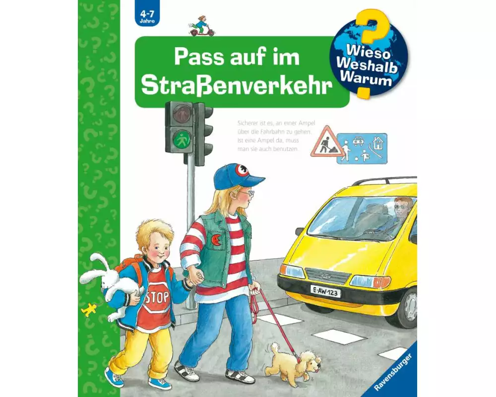 Wieso? Weshalb? Warum? Kernreihe, Band 5 - Pass auf im Straßenverkehr