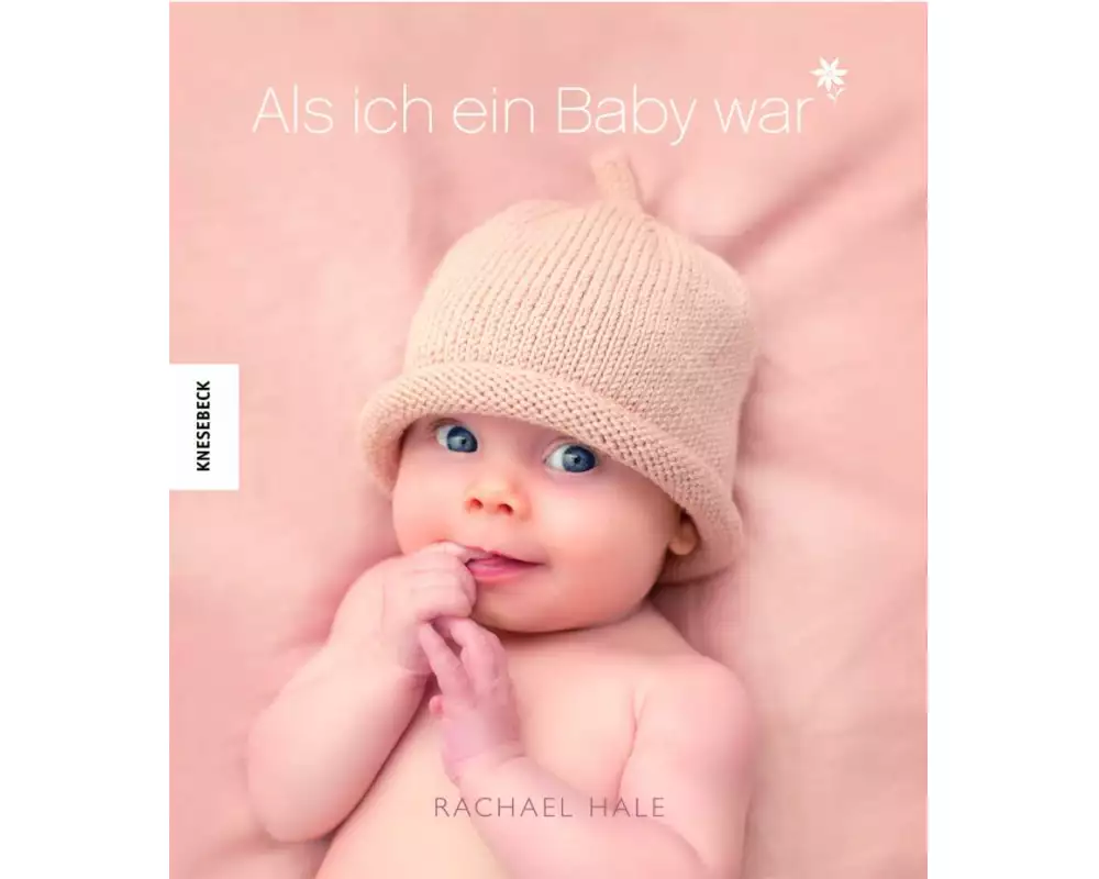 Als ich ein Baby war
