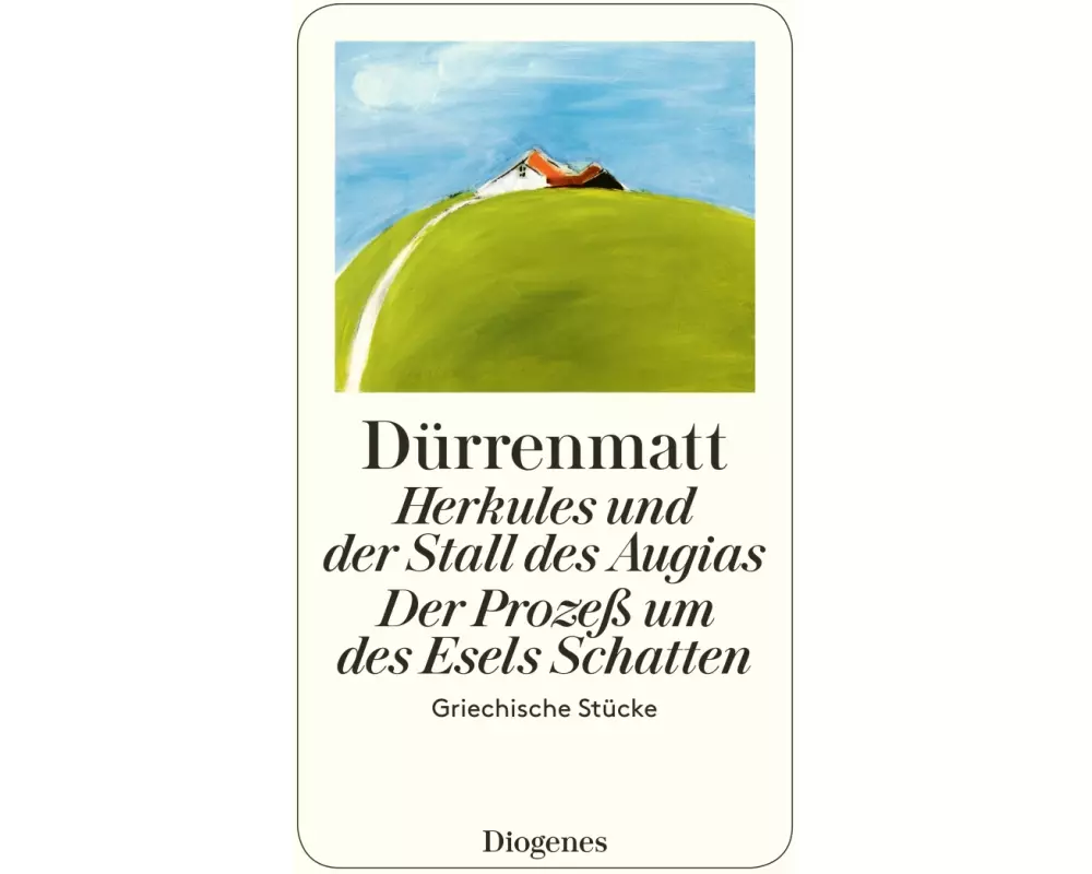 Herkules und der Stall des Augias / Der Prozeß um des Esels Schatten