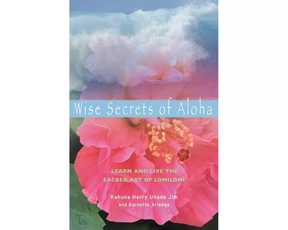 Wise Secrets of Aloha