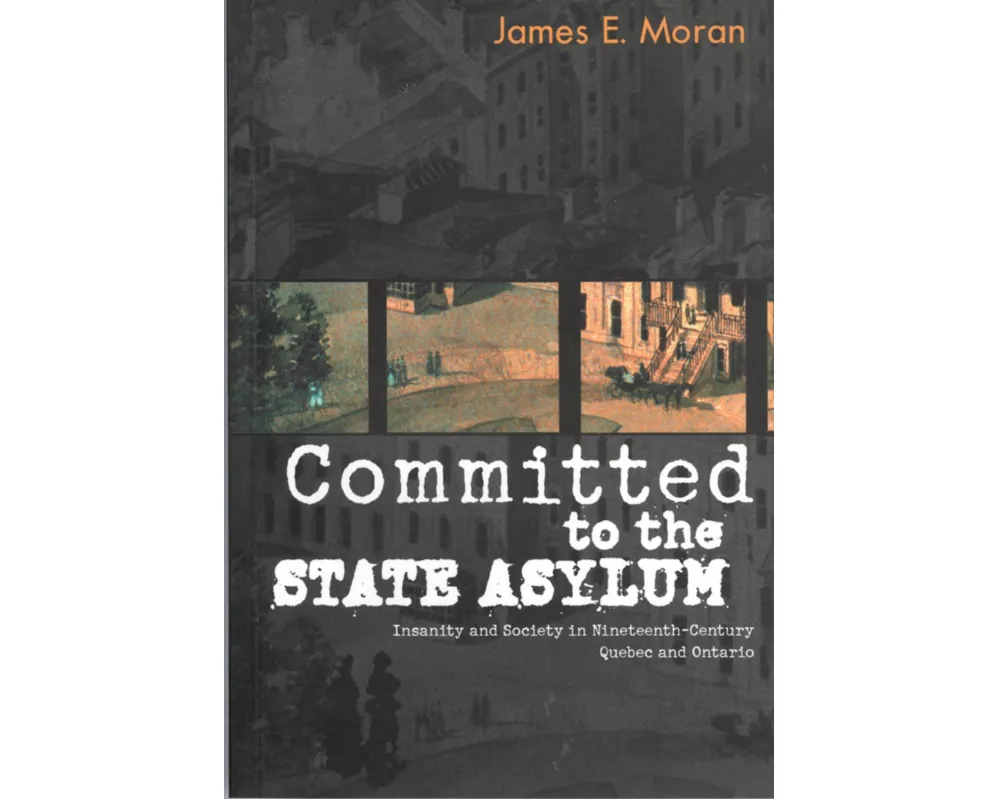 Committed to the State Asylum