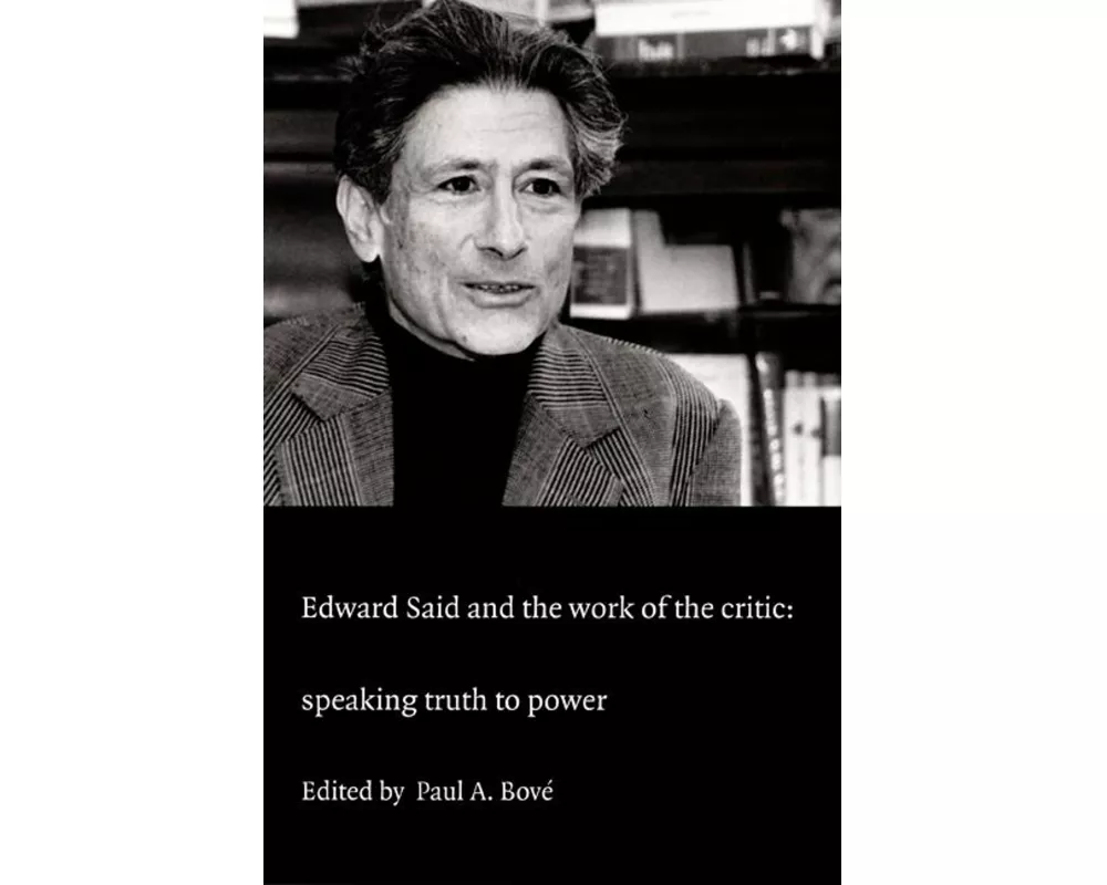 Edward Said and the Work of the Critic