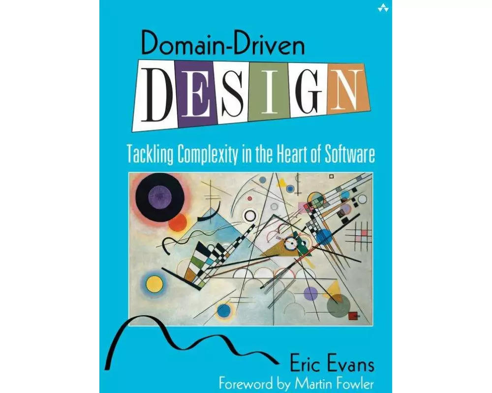 Domain-Driven Design: Tackling Complexity in the Heart of Software