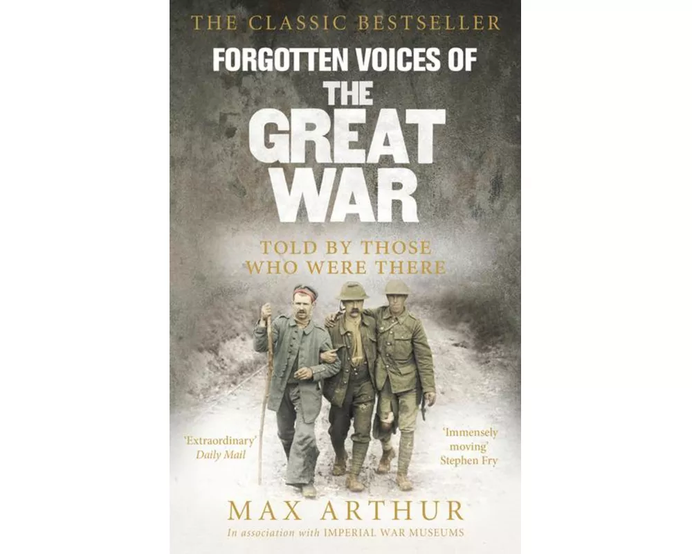 Forgotten Voices of the Great War