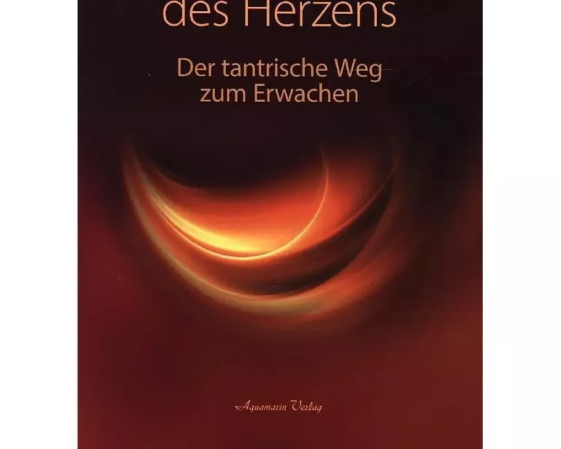 Die Ekstase des Herzens