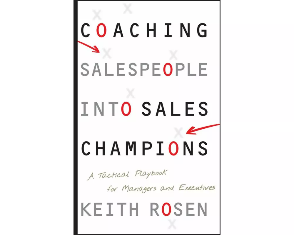 Coaching Salespeople into Sales Champions