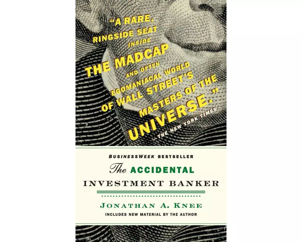 The Accidental Investment Banker