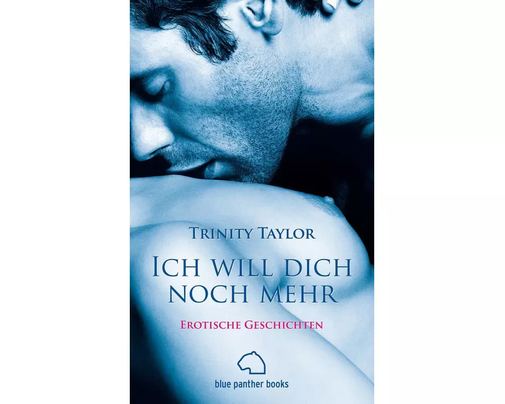 Ich will dich noch mehr