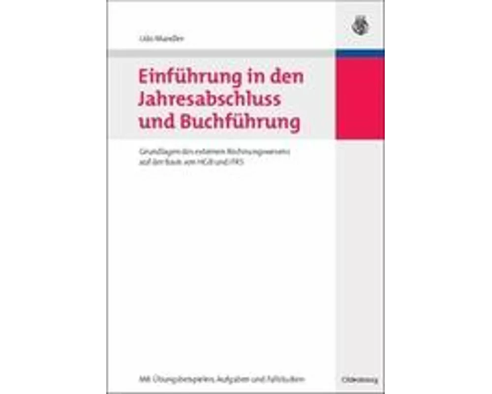 Einführung in den Jahresabschluss und Buchführung