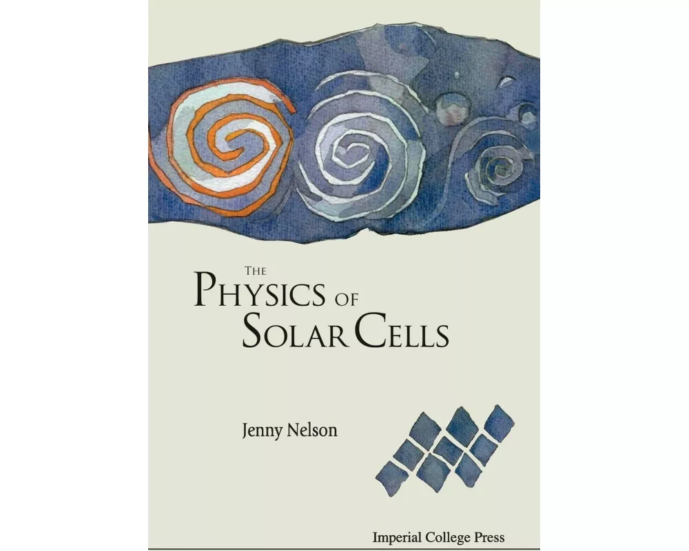 Physics Of Solar Cells, The
