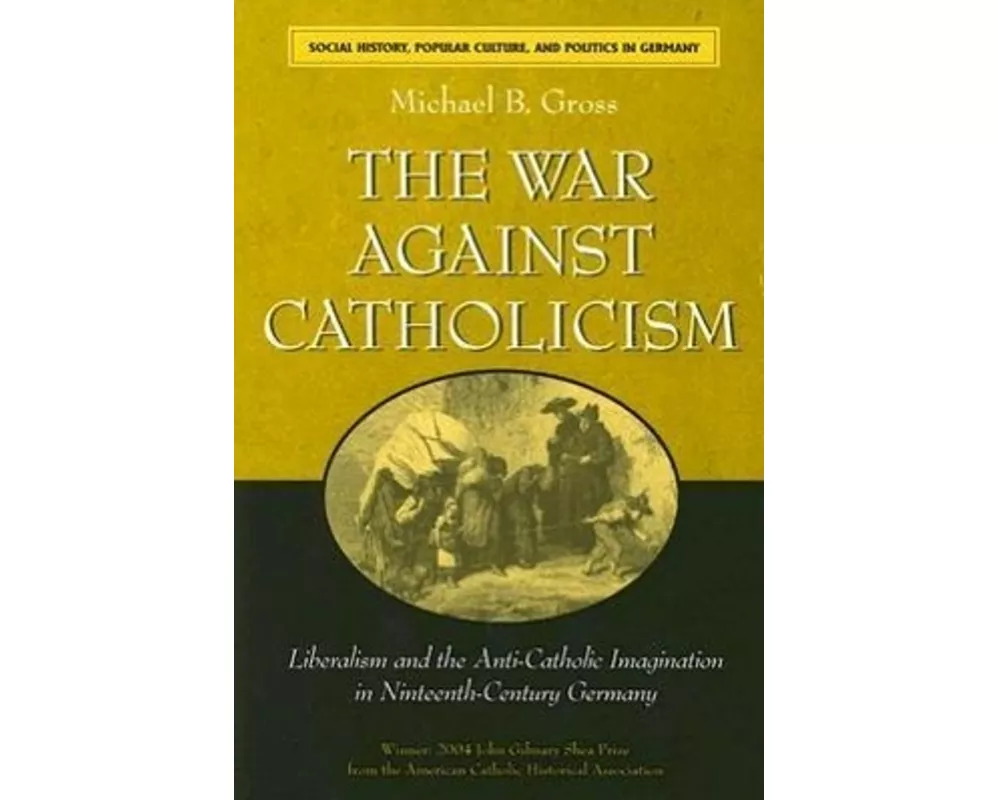 The War Against Catholicism