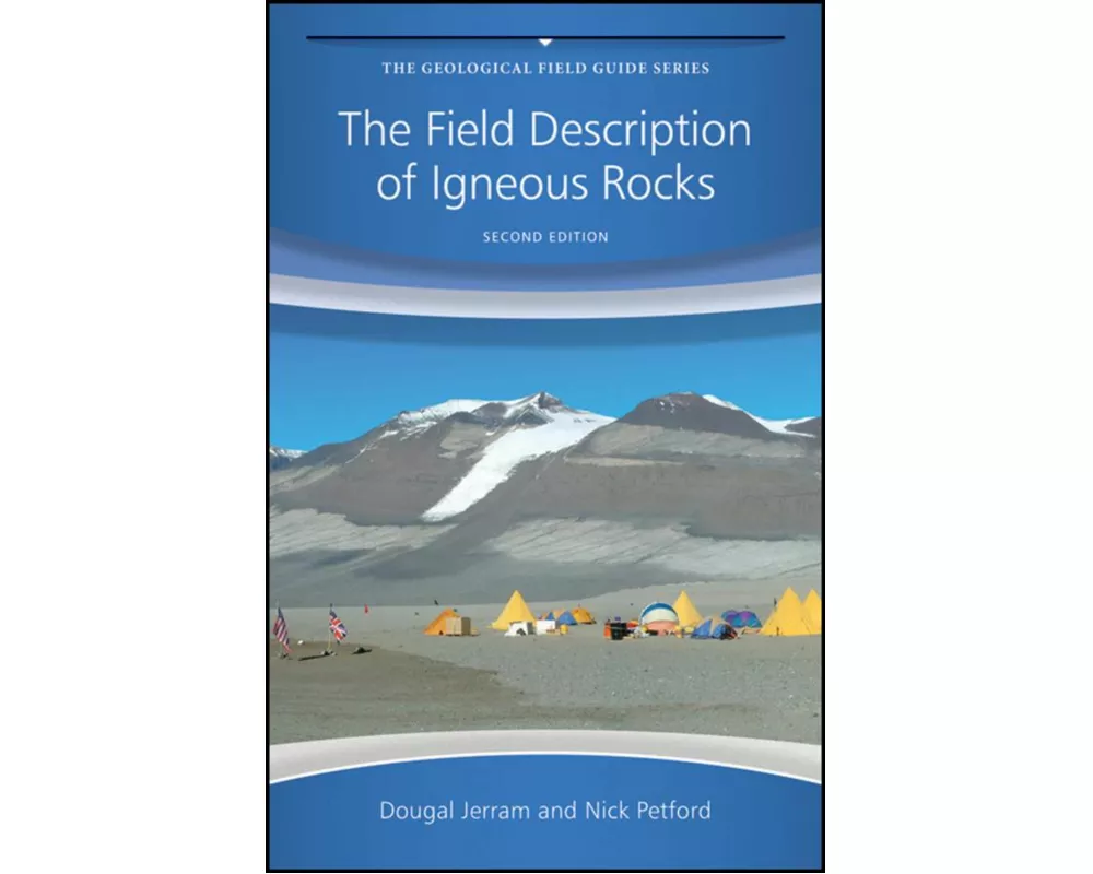 The Field Description of Igneous Rocks