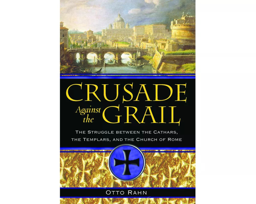 Crusade Against the Grail