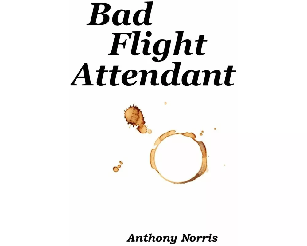 Bad Flight Attendant