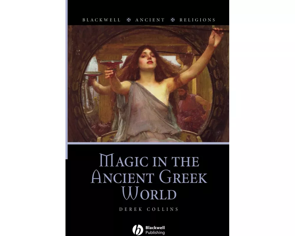 Magic in the Ancient Greek World
