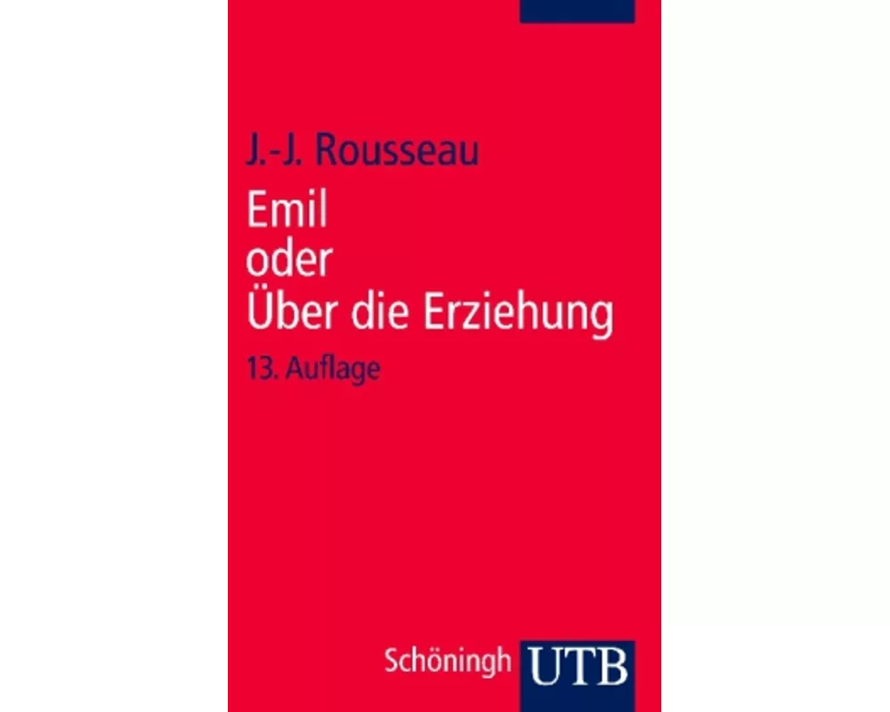 Emil oder Über die Erziehung
