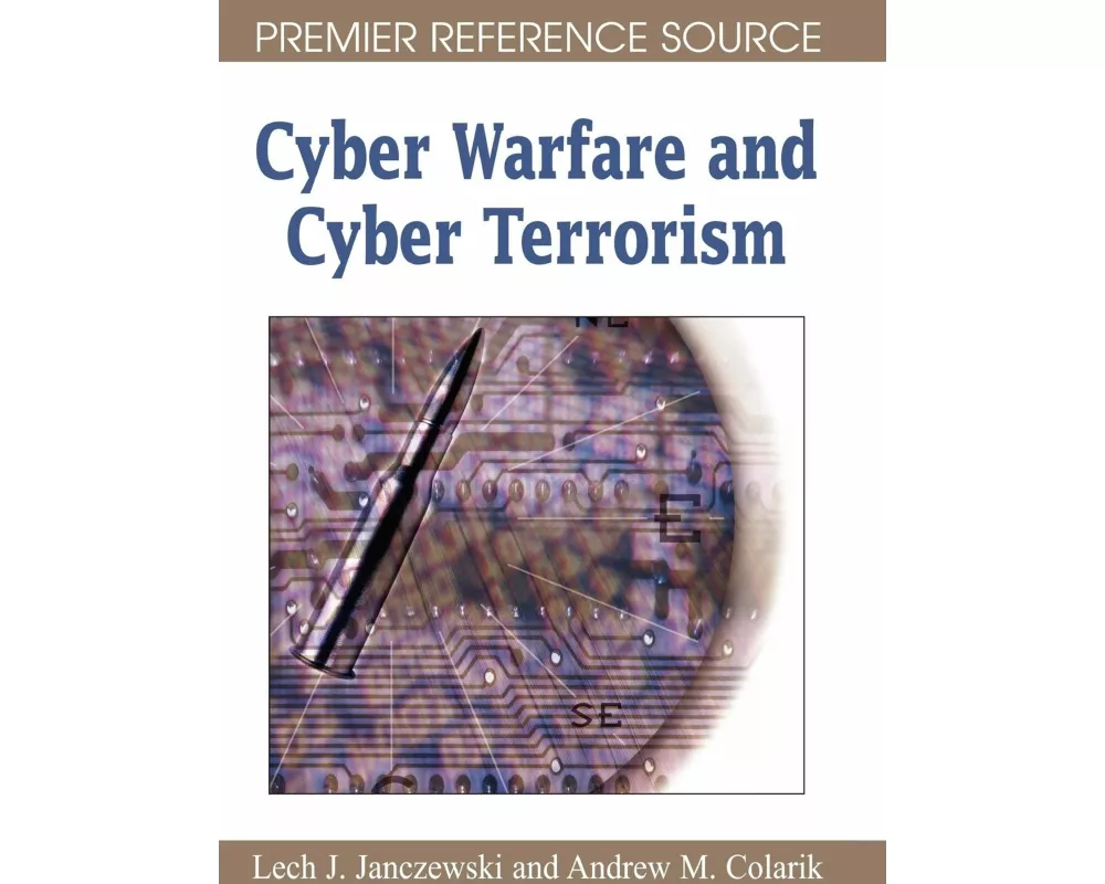 Cyber Warfare and Cyber Terrorism